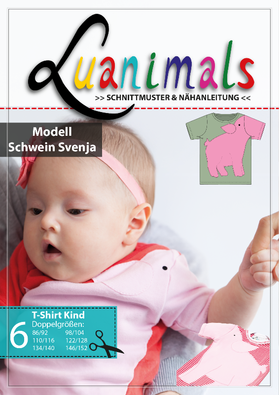 Luanimals Schnittmuster mit Nähanleitung für Kinder T-Shirt mit Tiermotiv Modell Schwein Svenja in 6 Doppelgrößen